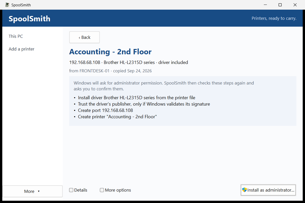 SpoolSmith's apply sheet for a printer file named Accounting - 2nd Floor, copied from FRONTDESK-01 with its driver included. The steps: install the driver from the printer file, trust the driver's publisher only if Windows validates its signature, create the port and create the printer. The main button reads Install as administrator with the Windows shield.
